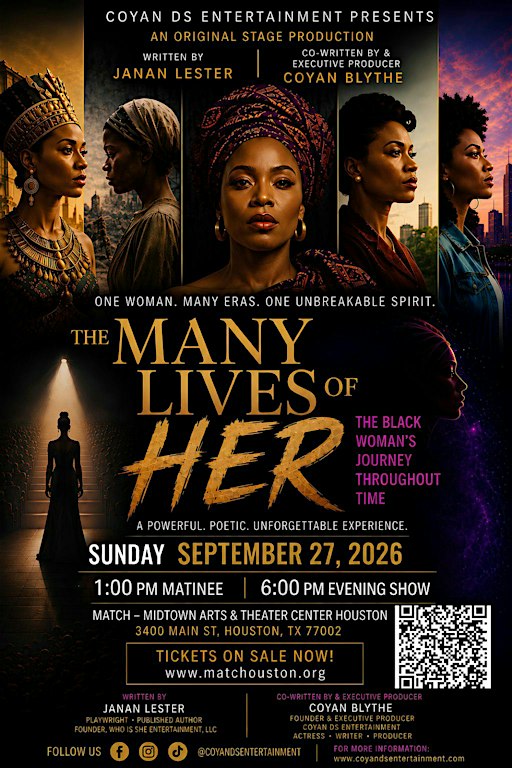 The Many Lives of Her: The Black Woman's Journey Throughout Time-Stage Play