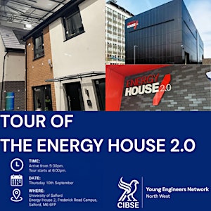 CIBSE YEN North West: Energy House  2.0 Tour