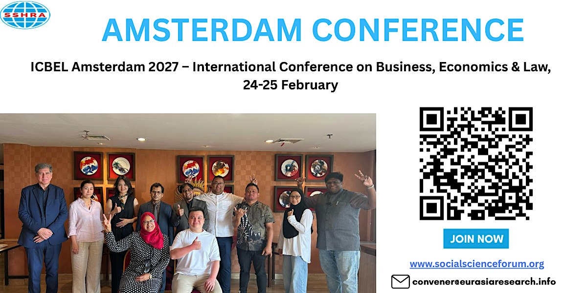 ICBEL Amsterdam 2027–Int Conference on Business, Economics & Law, 24-25 Feb
