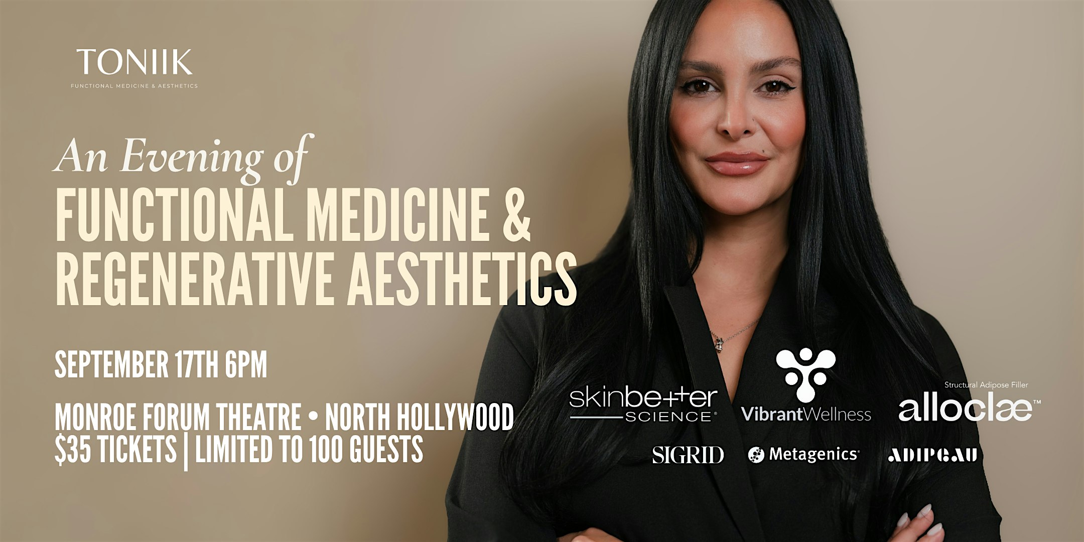 An Evening of Functional Medicine & Regenerative Aesthetics.