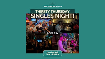 Thirsty Thursday Singles Night - Ages 35 & Up