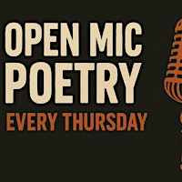 Thursday's Open Mic Poetry