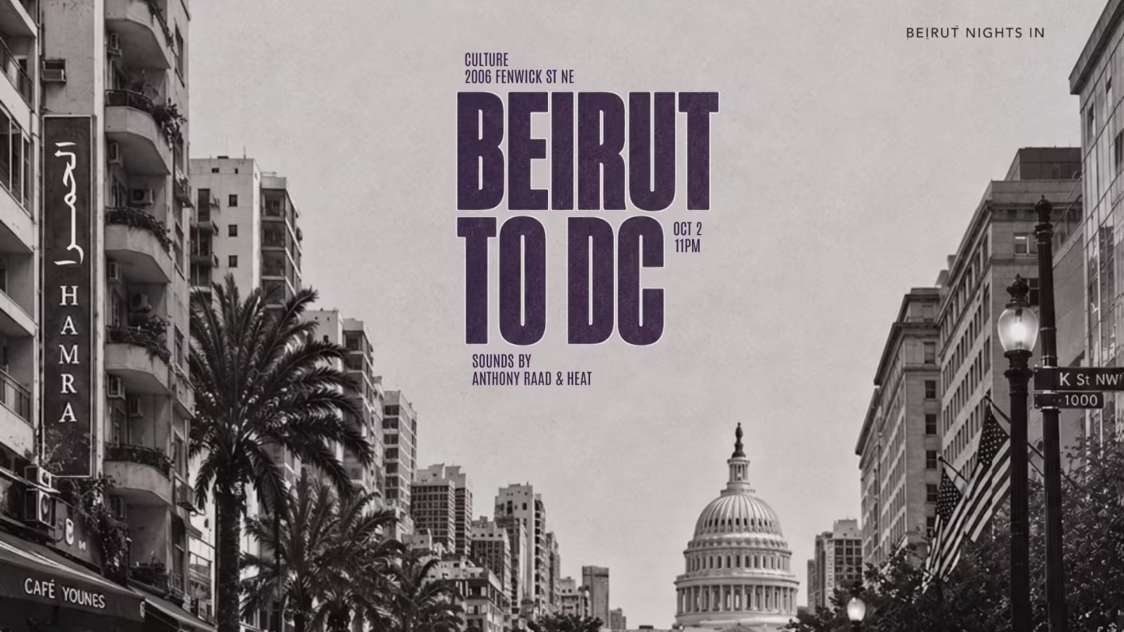 Beirut Nights In Presents: Beirut To DC