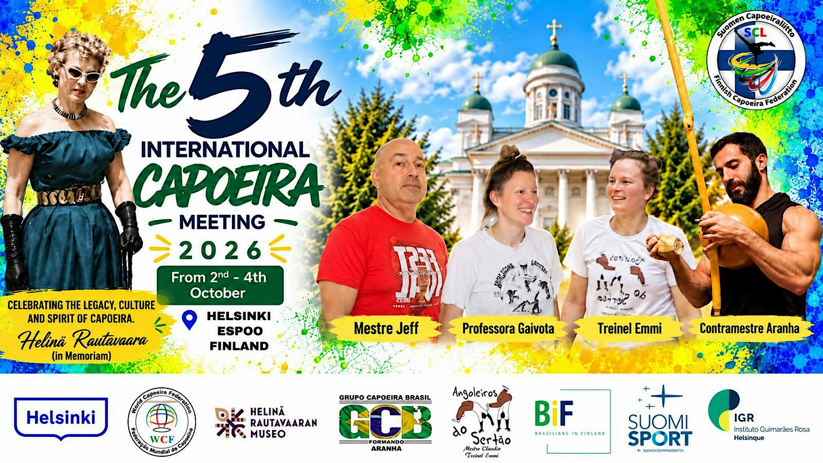 5th International Capoeira Meeting (Helinä Rautavaara in Memoriam) 2026