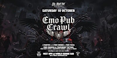 Big Night Out Pub Crawl | EMO NIGHT | Saturday 10 October | Sydney