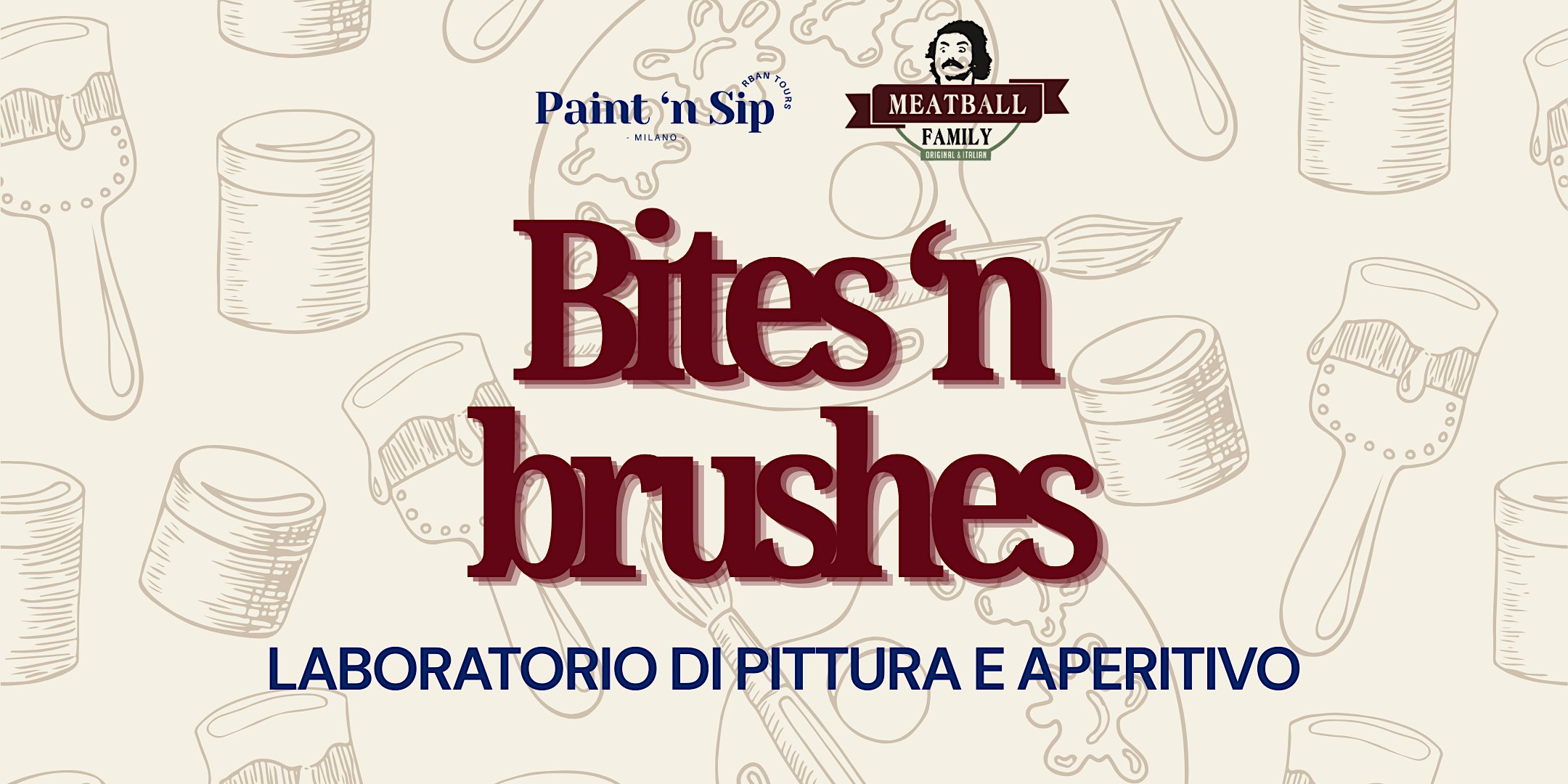 BITES 'N BRUSHES | Paint 'n Sip x Meatball Family