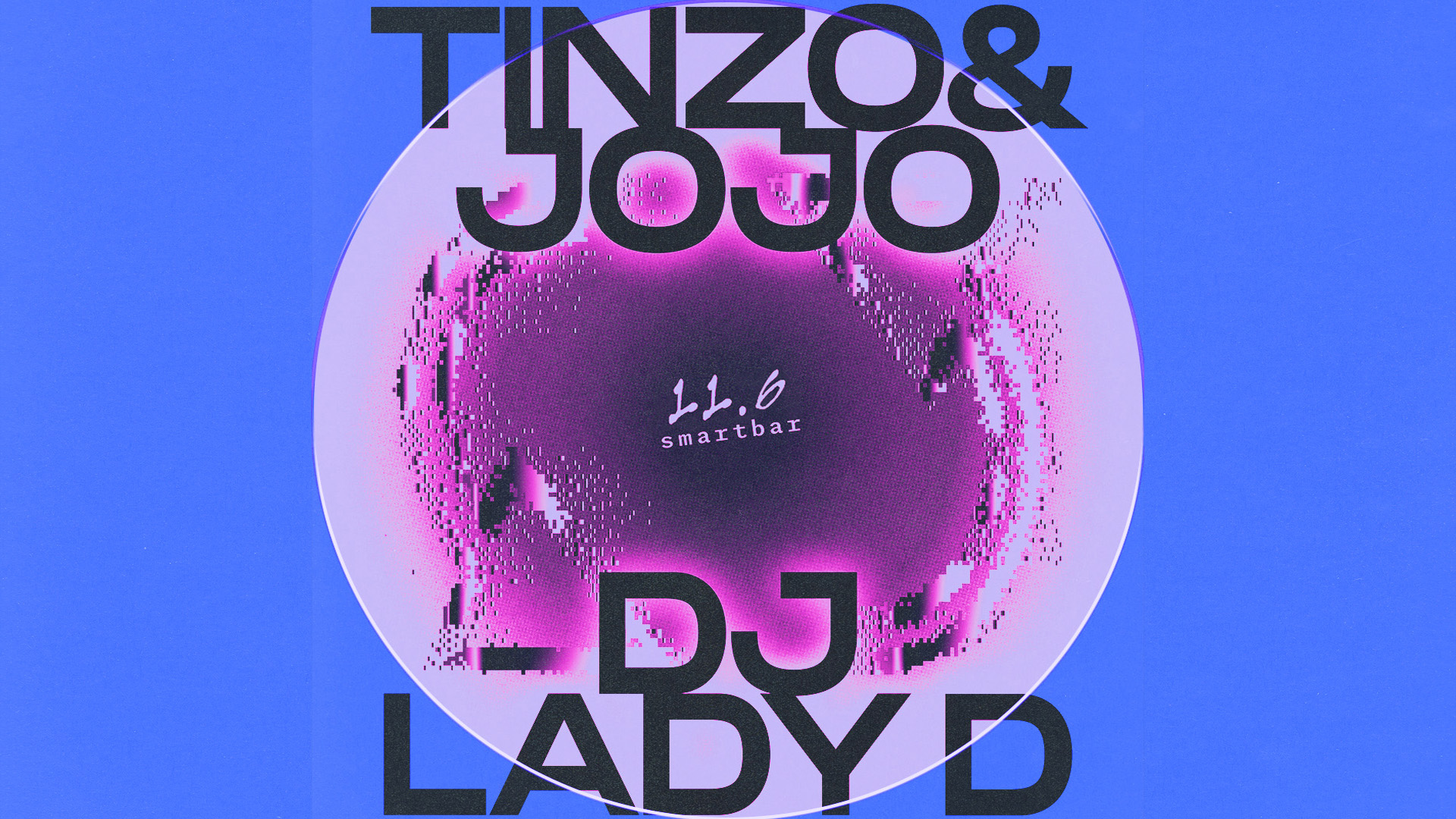 Tinzo & Jojo - DJ Lady D