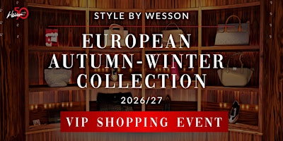 VIP Shopping Event Melbourne: European Autumn Winter Collection 2026/27