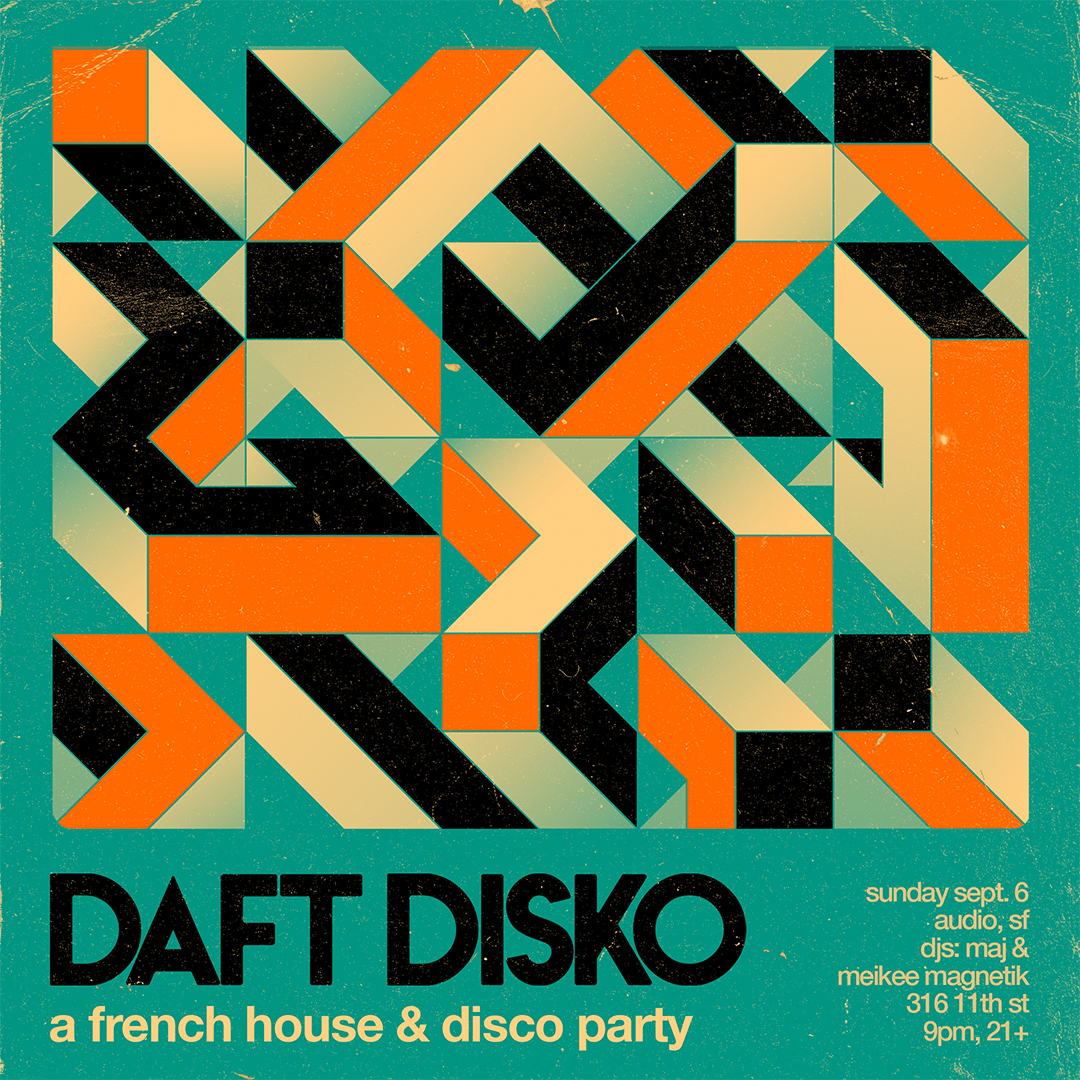 Daft Disko: San Francisco