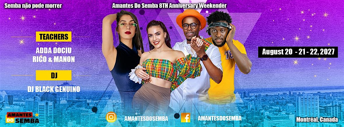 AMANTES DO SEMBA – 8TH ANNIVERSARY WEEKENDER.