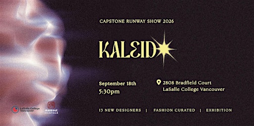 KALEIDO - Capstone Runway Show 2026