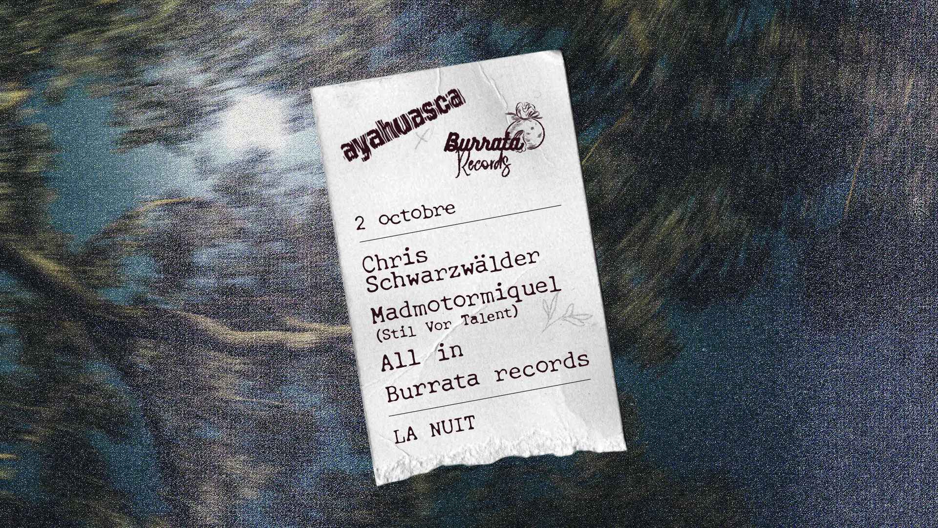 Burrata x Ayahuasca: Chris Schwarzwälder & Madmotormiquel