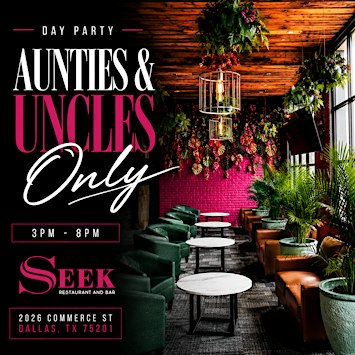 Aunties + Uncles Only Day Party