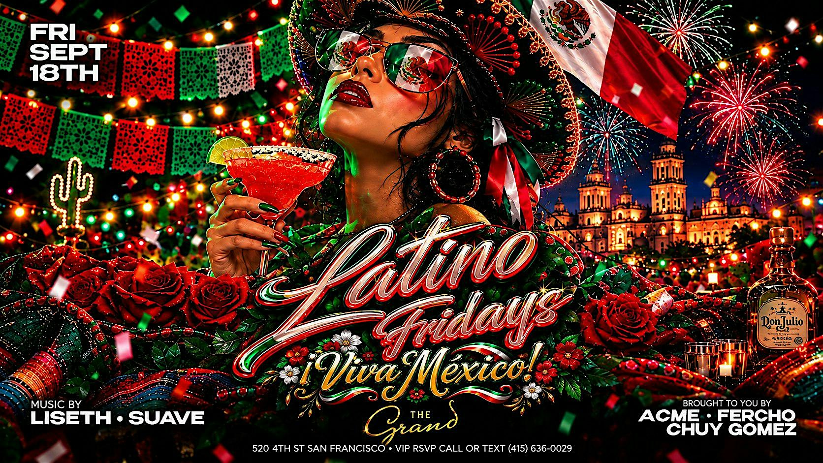Latino Fridays: Viva Mexico at The Grand Nightclub 9.18.26