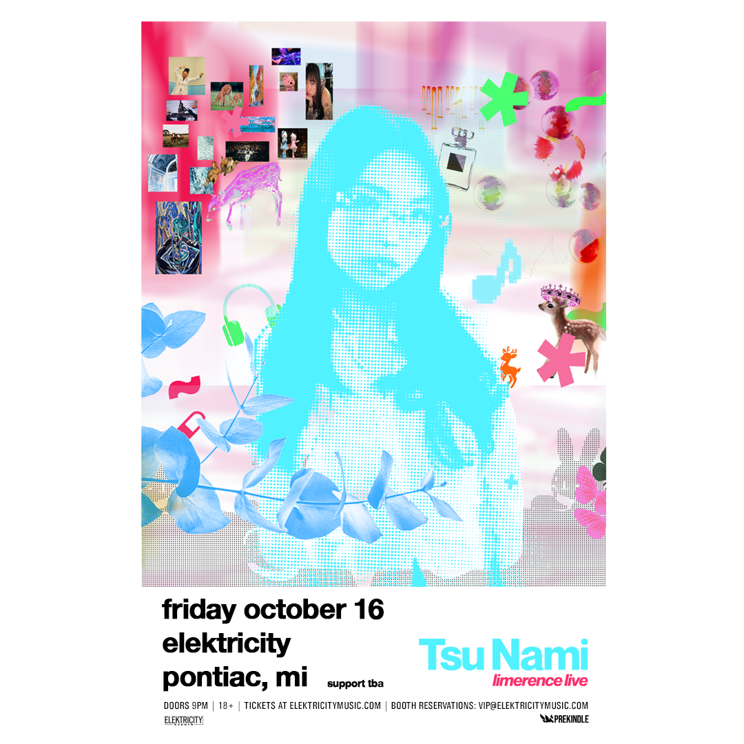 TSU NAMI: LIMERENCE TOUR (360° DJ EXPERIENCE)