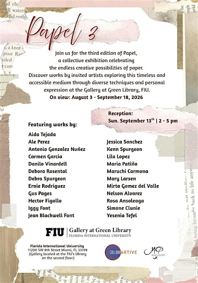 Papel 3 — Reception at FIU (Gallery at Green Library)