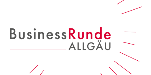 Businessrunde Allgäu - Netzwerktreffen Dezember