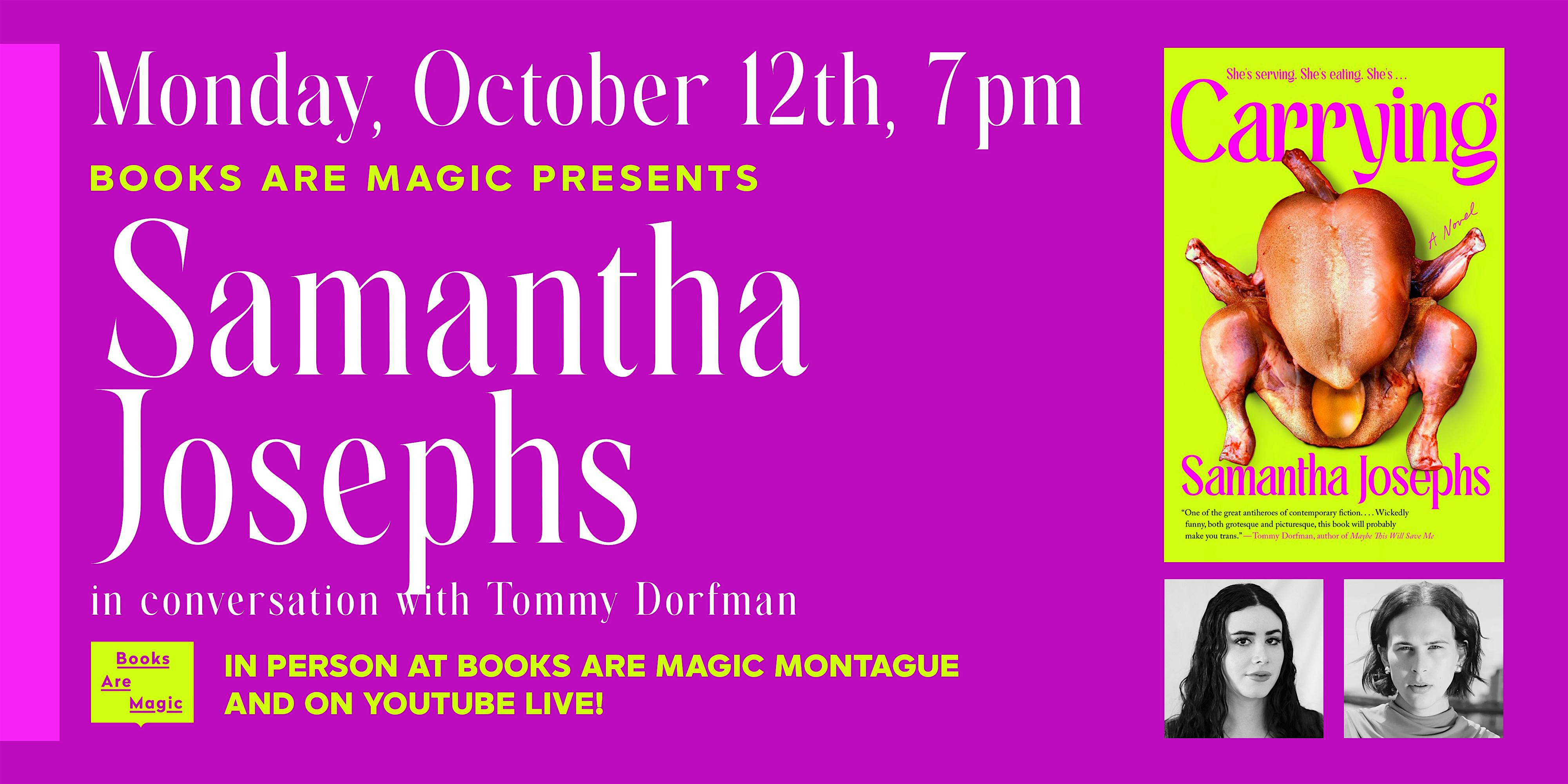 In-Store: Samantha Josephs: Carrying w/ Tommy Dorfman