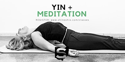 Yin + Meditation Workshop