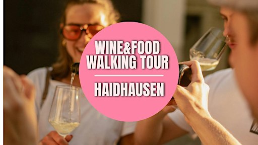 Wine & Food Walking Tour HAIDHAUSEN! | Munich Wine Rebels