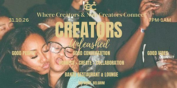 CREATORS UNLEASHED