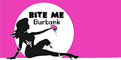 Bite Me, Burbank