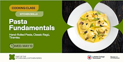 LCV Kitchen Series: Pasta Fundamentals