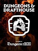 Dungeons & Drafthouse @ Glass Half Full Las Colinas - Blazing Meteors