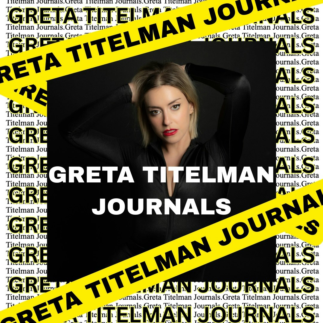Greta Titelman: Journals