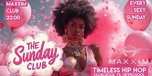 the SUNDAY Club - ab 22 Uhr