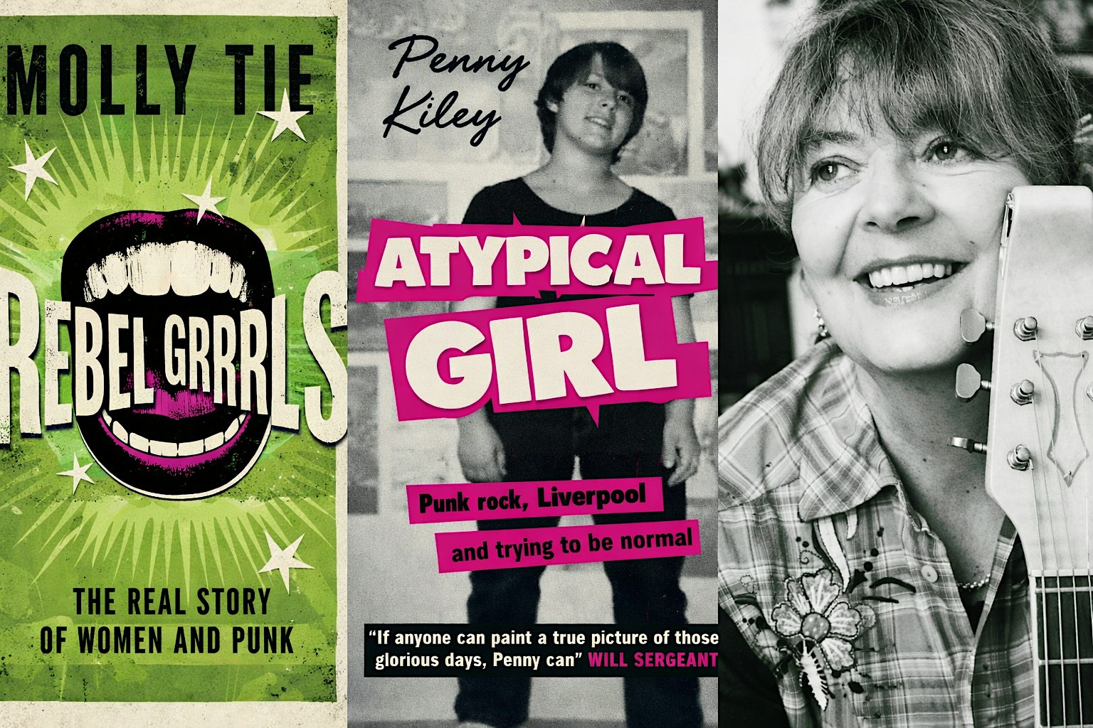 ATYPICAL GRRRLS: Women & Punk: Molly Tie, Penny Kiley, Helen McCookerybook