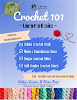 Crochet 101: Learn the Basics