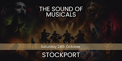 The Sound of Musicals - Stockport