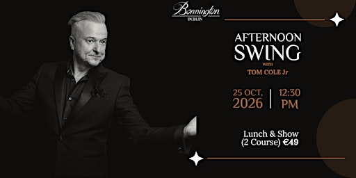 Afternoon Swing with Tom Cole Jr — Live @ Bonnington Dublin Hotel!