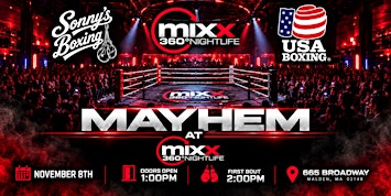 MAYHEM AT MIXX 360