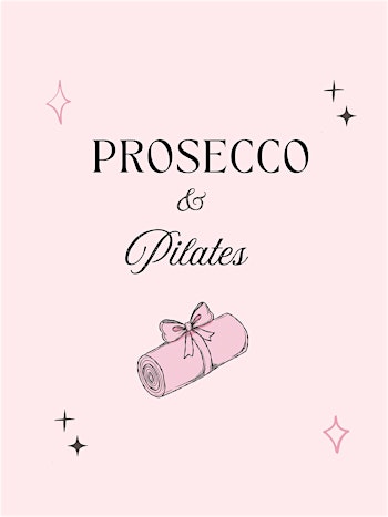 Prosecco & Pilates