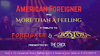 Foreigner & Boston Tribute with American Foreigner & More Than A Feeling