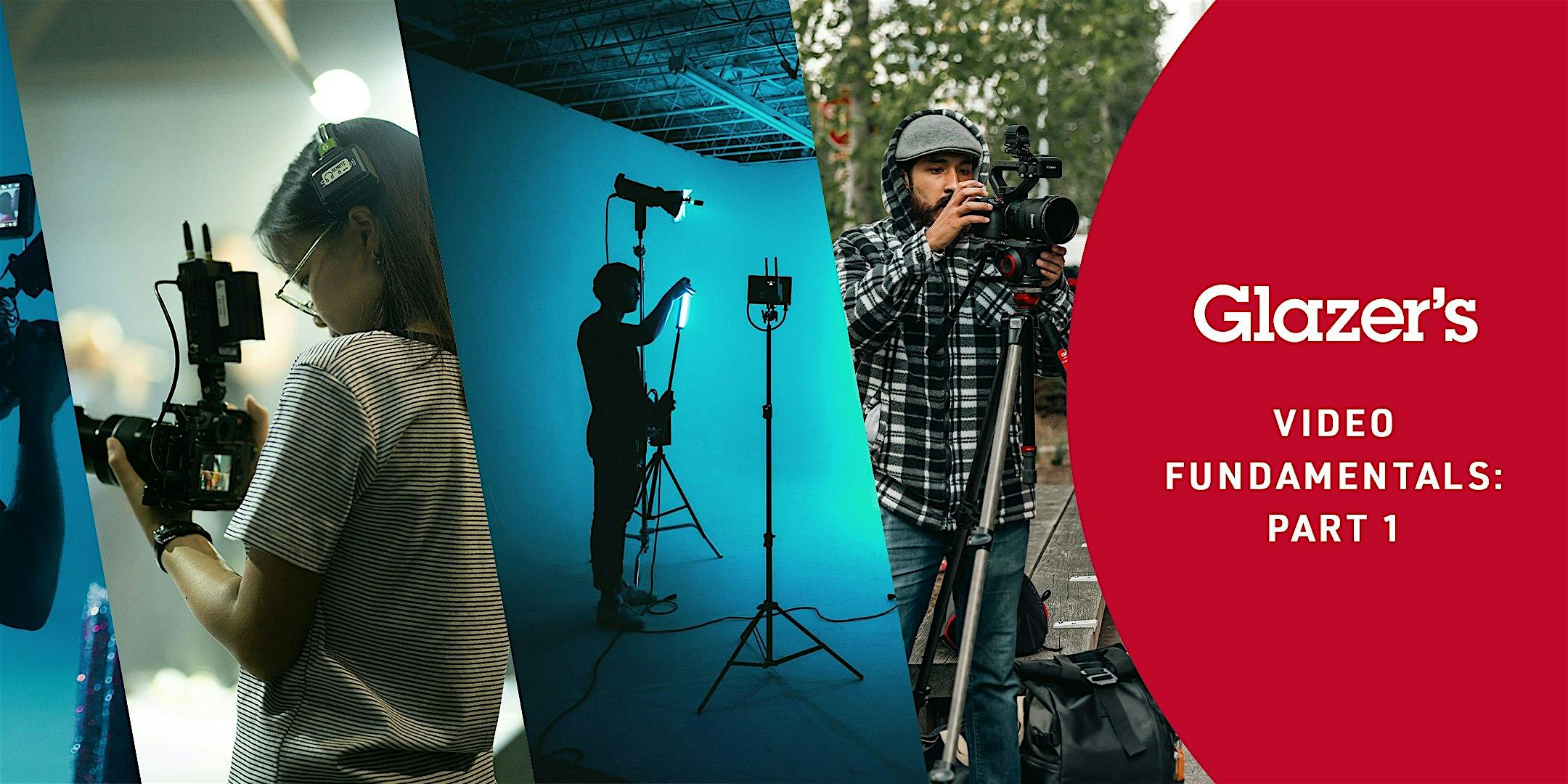 Glazer's Video Fundamentals - Part 1