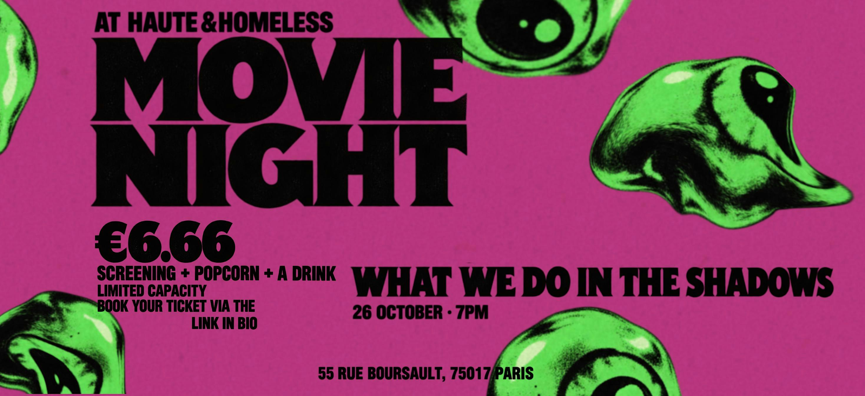 HAUTE & HOMELESS MOVIE NIGHT