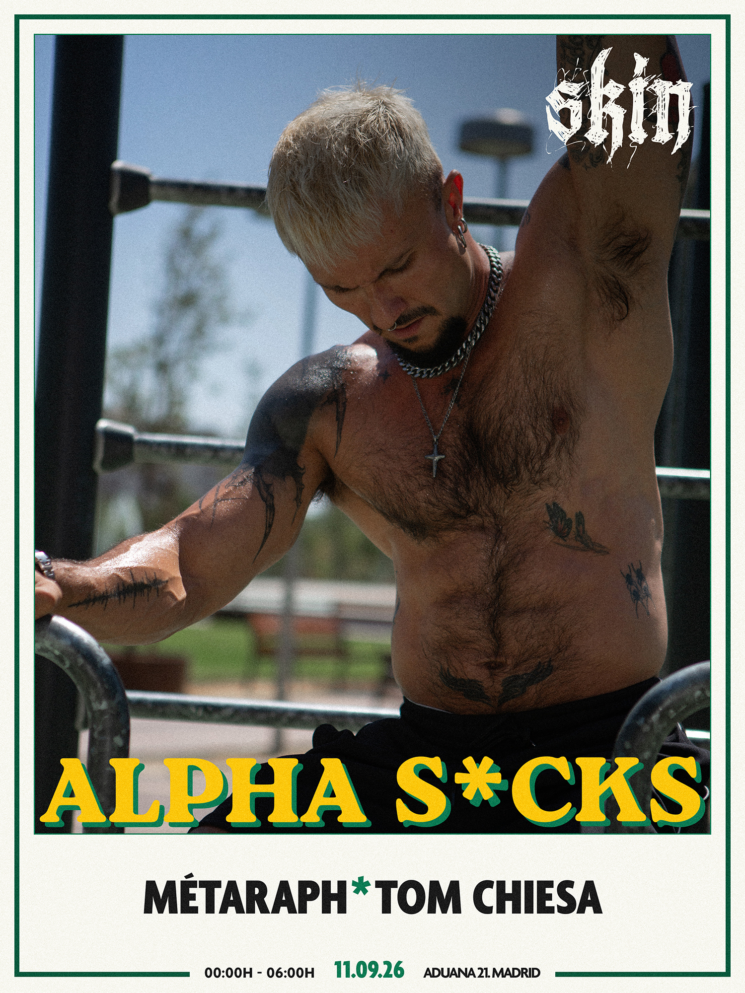 SKIN ALPHA S*CKS: MÉTARAPH + TOM CHIESA