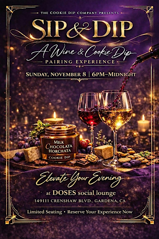 Sip & Dip | Luxury Wine Tasting & Gourmet Dessert Pairing Experience | LA