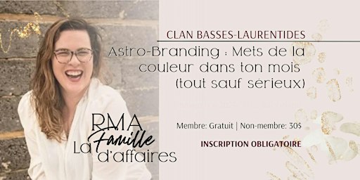 Astro-Branding : Mets de la couleur dans ton mois - Clan Basses-Laurentides