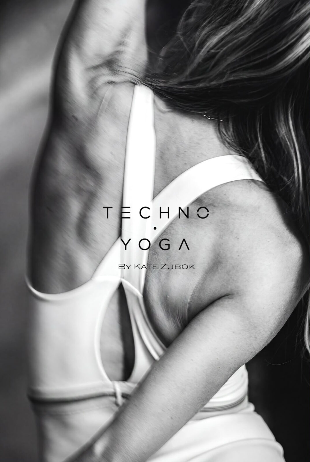 Techno Yoga with Kate Zubok