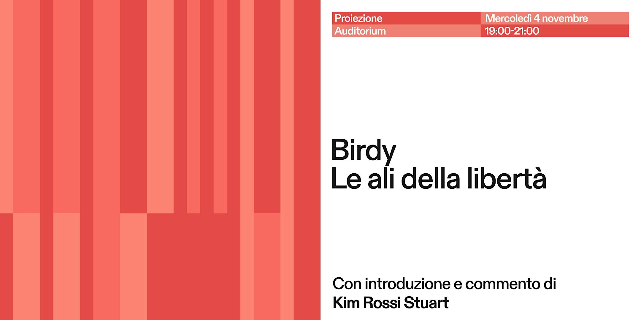 Proiezione film “Birdy - Le ali della libertà” con Kim Rossi Stuart