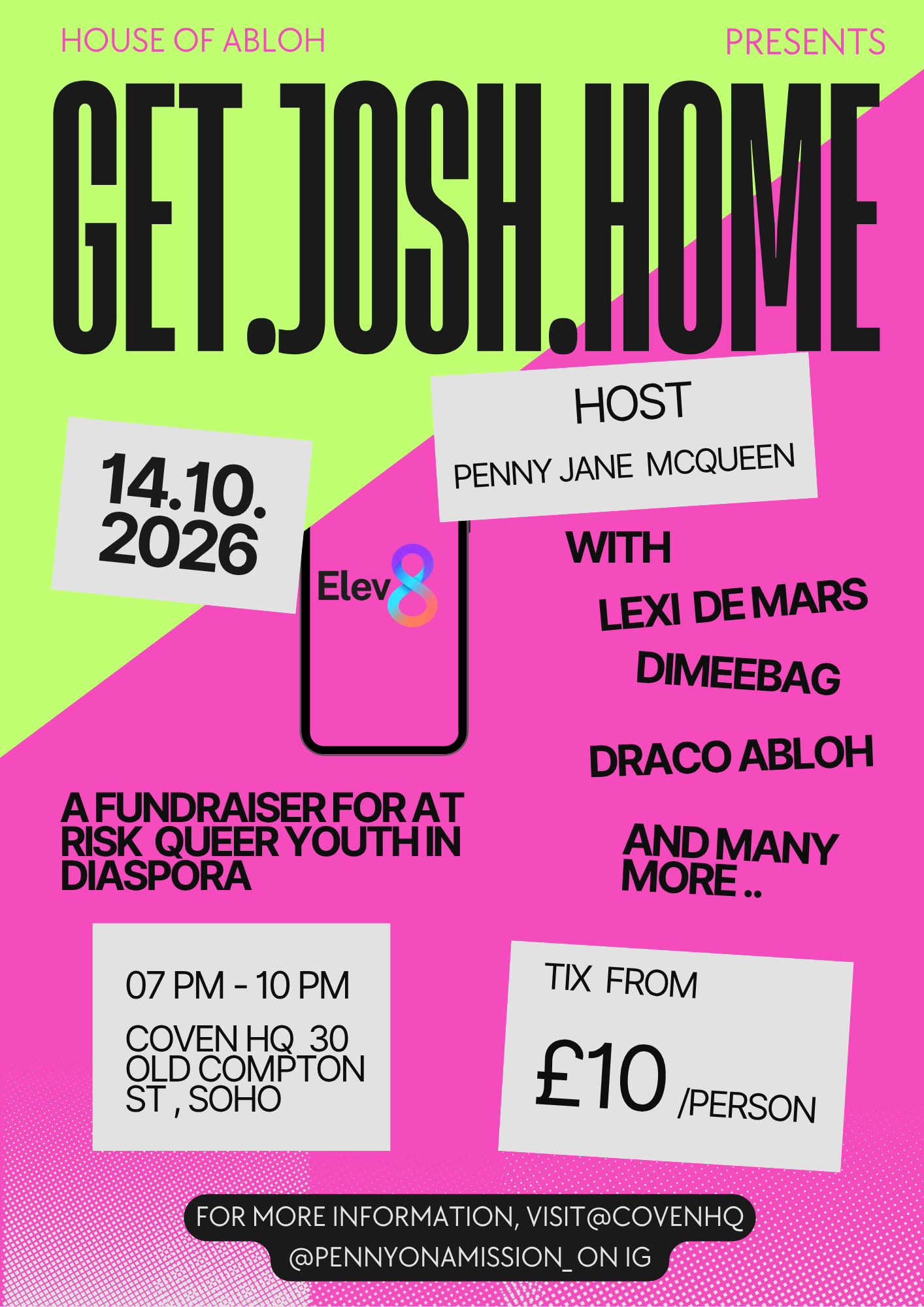 HOUSE OF ABLOH PRESENTS: GET JOSH HOME