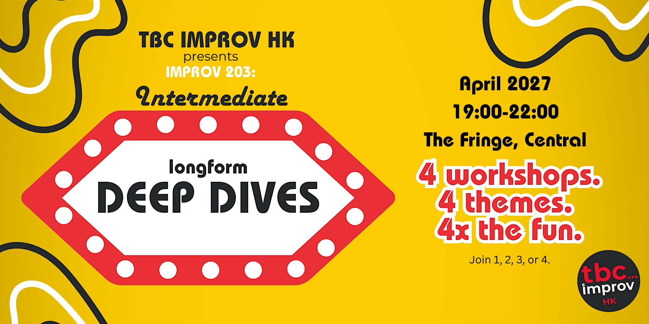 Intermediate Longform Improv Deep Dives (203) w/ TBC Improv HK - Spring '27