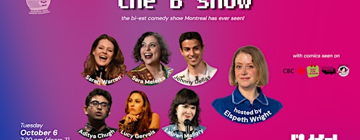 The B Show - The bi-est comedy show you've seen!