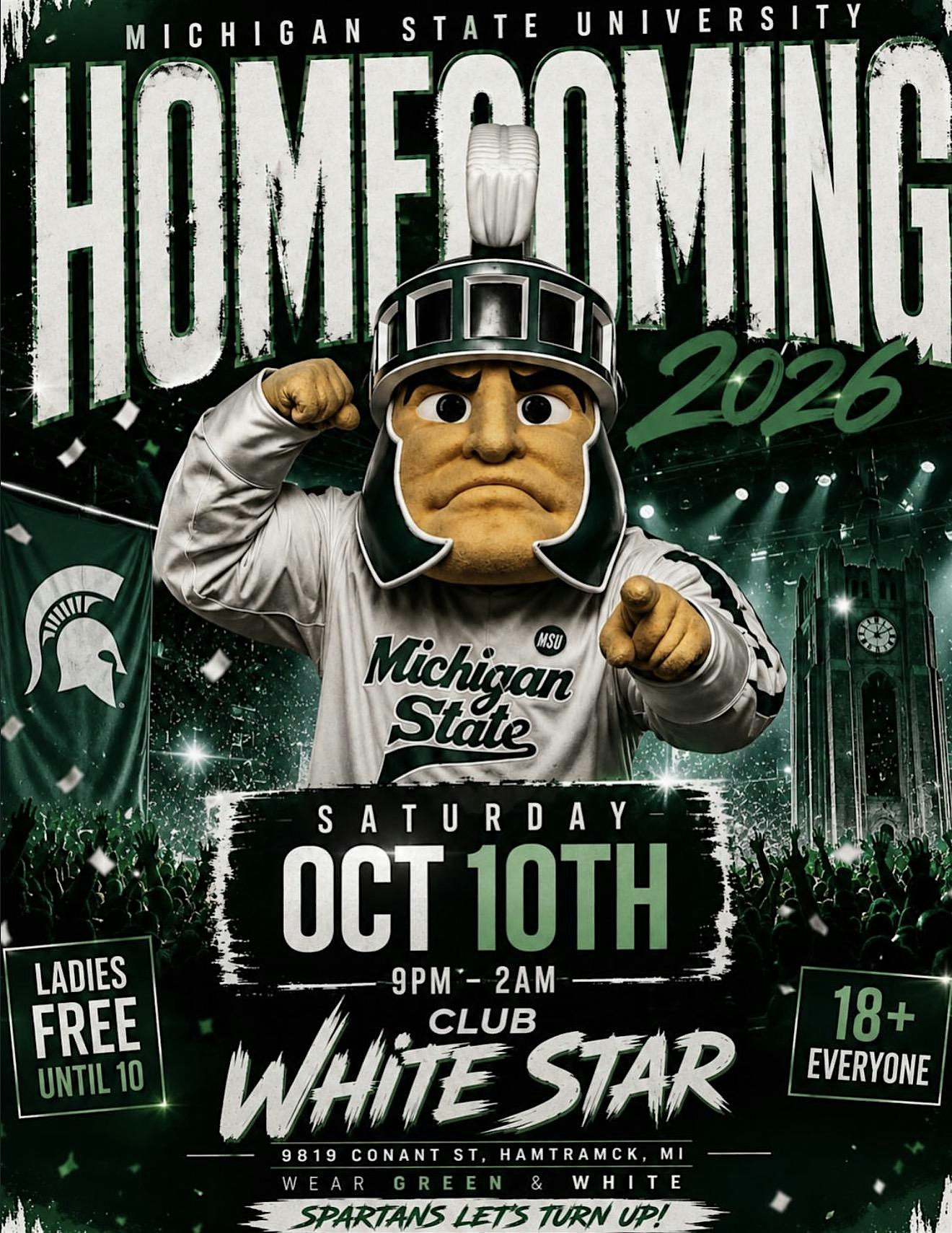 MICHIGAN STATE HOMECOMING *WHITESTAR*