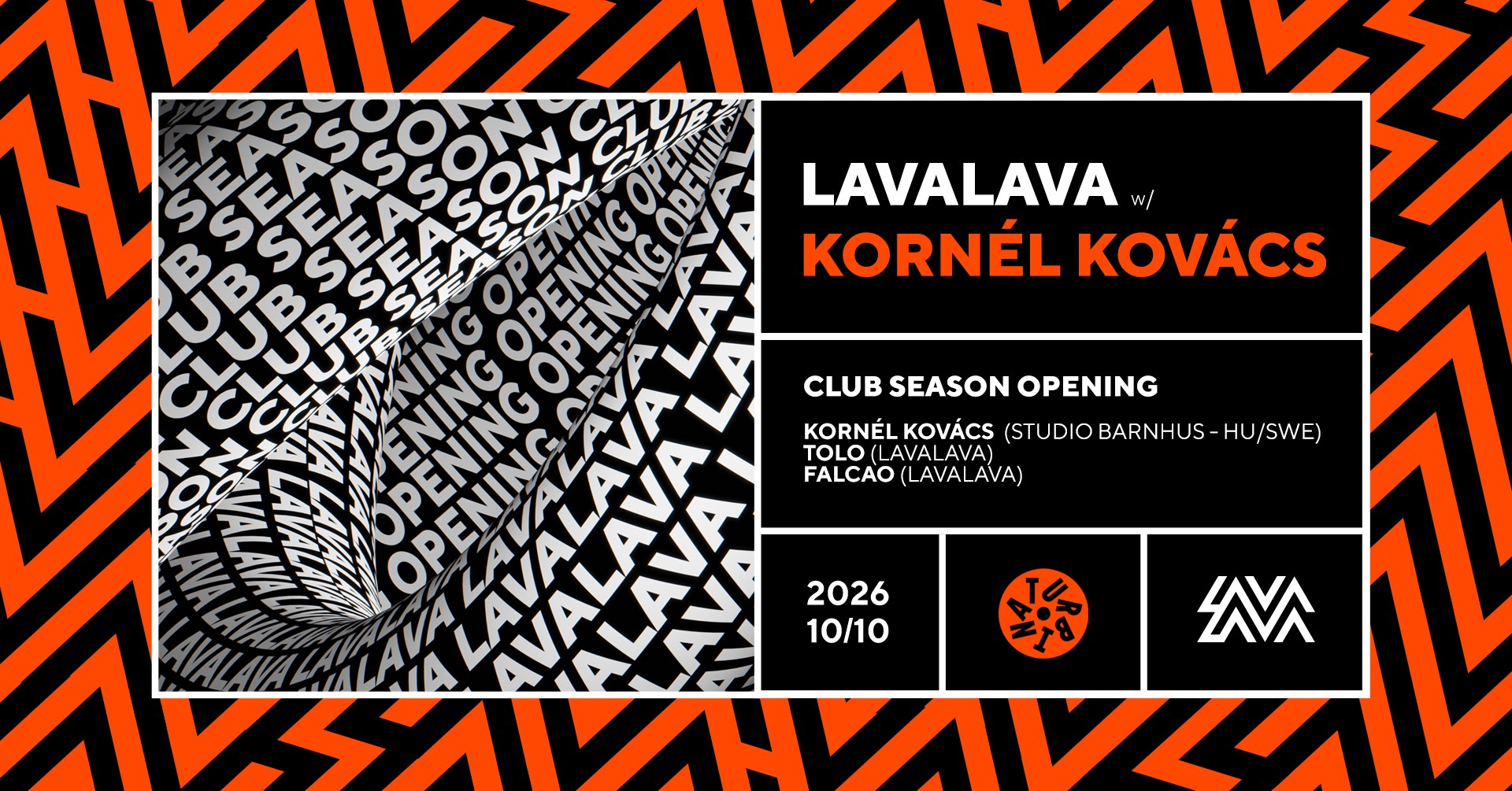 LavaLava Club Season Opening with Kornél Kovács