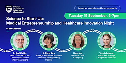 Science to Start-Up: Medical Entrepreneurship & Healthcare Innovation Night